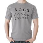 Camiseta Algodão Dogs Books and Coffee - Foca na Moda