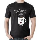 Camiseta Algodão Drink Me - Foca na Moda