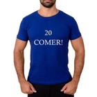 Camiseta Algodão Estampa Humorada Duplo Sentido Vinte Comer Sexual