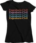 Camiseta Algodão Feminina cores Engenharia Civil