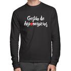 Camiseta Algodão Gestão de agronegócios por amor Manga Longa - Foca na Moda