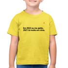 Camiseta Algodão Infantil Em 2022 eu me ajeito - Foca na Moda