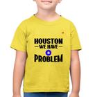 Camiseta Algodão Infantil Houston, we have a problem - Foca na Moda