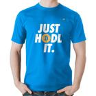 Camiseta Algodão Just hodl it - Foca na Moda