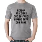 Camiseta Algodão Perdoa, eu tava com fome - Foca na Moda