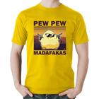 Camiseta Algodão Pew Pew Madafakas - Foca na Moda