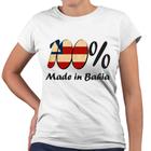 Camiseta Baby Look 100% Made In Bahia