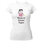 Camiseta Baby Look Dia das mães Flork primeira viagem