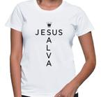 Camiseta Baby Look Jesus Salva Gospel Religioso Camisa Feminina