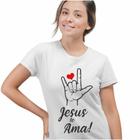 Camiseta Baby Look Jesus Te Ama Libras Religiosa