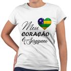 Camiseta Baby Look Meu Coração é Sergipano Bandeira