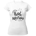 Camiseta Baby Look Nordeste povo arretado