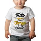 Camiseta Bebê Manga Curta Estampado Tudo no tempo certo