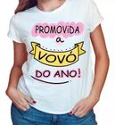 Camiseta Blusa Feminina Personalizada Promovida Vovó Do Ano