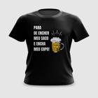 Camiseta Camisa Encha Meu Copo Carnaval Meme