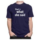 Camiseta Camisa The Office Thats What She Said Michael Scott