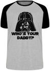 Camiseta Darth Vader Daddy Blusa Plus Size extra grande adulto ou infantil