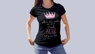 Camiseta Dia das Mães Nem Toda Rainha Usa Coroa Preta