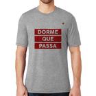 Camiseta Dorme que passa - Foca na Moda