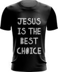 Camiseta Dryfit Jesus is the Best choice Bíblia Gospel 2