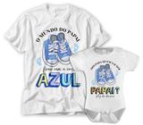 Camiseta e body, o mundo do Papai ficou azul