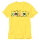 Camiseta Educação Infantil amarela Professora Pedagogia