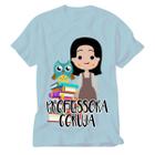 Camiseta Educação Infantil azul Professora Pedagogia Educar