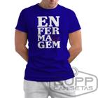 Camiseta Enfermagem Camisa Masculina Feminina Curso Técnico Enfermaria Profissão 100% Algodão