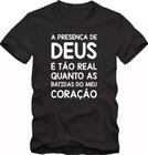 Camiseta Evangélica A Presença De Deus É Camisa Unissex Real