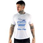 Camiseta feliz dia dos pais preparado maior amor do mundo