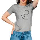 Camiseta Feminina Algodão Gola Careca Estampa Love Casual