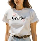 Camiseta Feminina Algodão T-shirt Plus Size Gratidão Coração GuGi