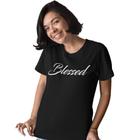 Camiseta Feminina Blessing Abençoada Evangélica Baby Look