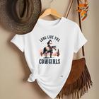 Camiseta Feminina Country Look Country T-shirt Roça Agro Rodeio Boiadeira Estamp Long The Cow Girls