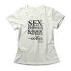 Camiseta Feminina Just Coffee For Me