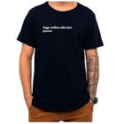 Camiseta Frase Jogo Online Não Tem Pause Criativa Engraçada