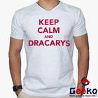 Camiseta Game Of Thrones 100% Algodão Keep Calm and Dracarys House Targaryen Fire and Blood Geeko