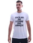 Camiseta Heatd Toca No Pai E Corre Pro Abraço