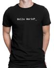 Camiseta Hello World Programador Programação