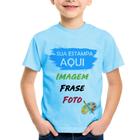 Camiseta Infantil Estampa Personalizada (Imagem, frase ou foto) - Foca na Moda