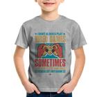 Camiseta Infantil I don't always play videogames - Foca na Moda