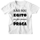 Camiseta Infantil Nao sou egito