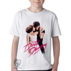 Camiseta Infantil ou adulto Dirty Dancing Blusa Criança todos tamanhos