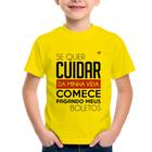 Camiseta Infantil Se quer cuidar da minha vida comece pagando meus boletos - Foca na Moda