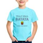 Camiseta Infantil Traz uma batata, frita por favor - Foca na Moda