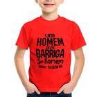 Camiseta Infantil Um homem sem barriga é um homem sem história - Foca na Moda