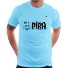 Camiseta Inspira, respira, não pira - Foca na Moda
