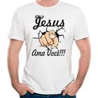 Camiseta jesus te ama camisa fé religião deus