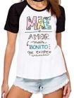 Camiseta mãe amor mais bonito que existe camisa mamãe