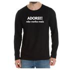 Camiseta Manga Frase ADOREI Não venho mais Criativa